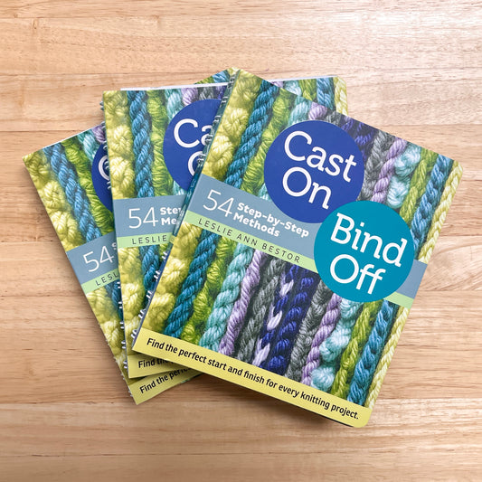 Cast On, Bind Off by Leslie Ann Bestor