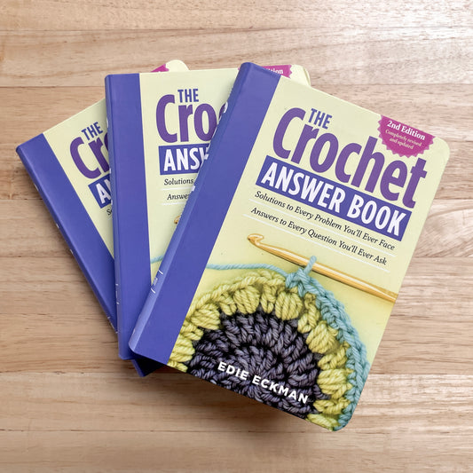 The Crochet Answer Book by Edie Eckman