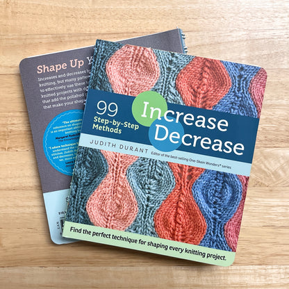 Increase, Decrease: 99 Step-by-Step Methods by Judith Durant
