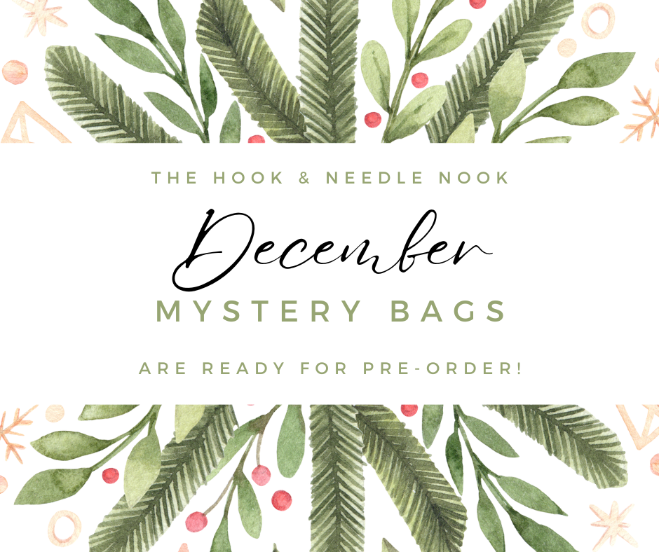 A rectangular graphic features text announcing "The Hook & Needle Nook December Mystery Bags are ready for pre-order!" The background displays green foliage, red berries, and geometric shapes in watercolor style.