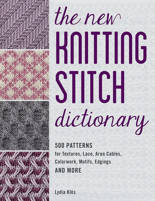 The New Knitting Stitch Dictionary