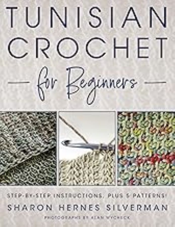 Book: Tunsian Crochet for Beginners