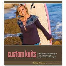 Custom Knits by Wendy Bernard